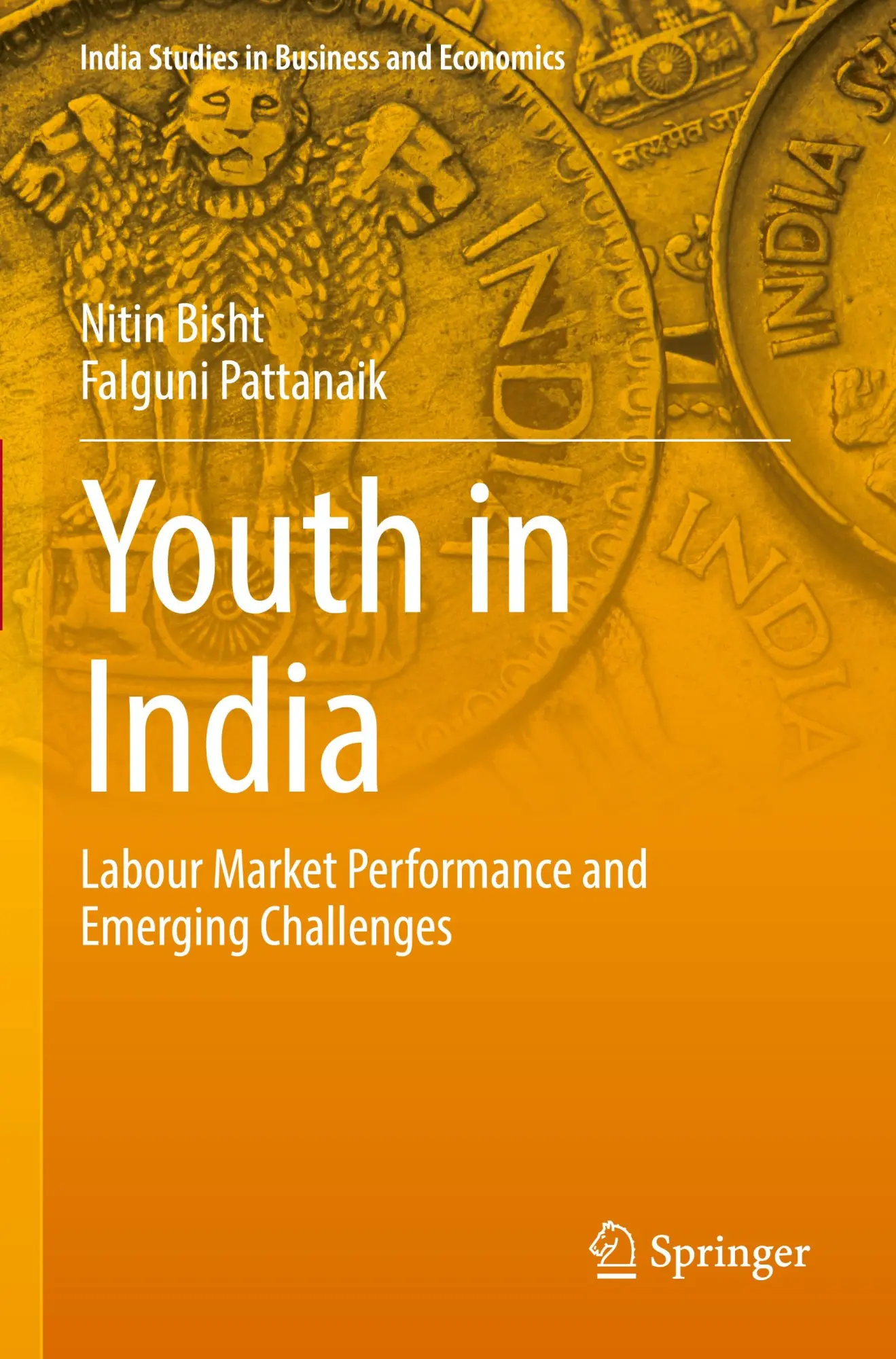 Cover: 9789819943326 | Youth in India | Labour Market Performance and Emerging Challenges