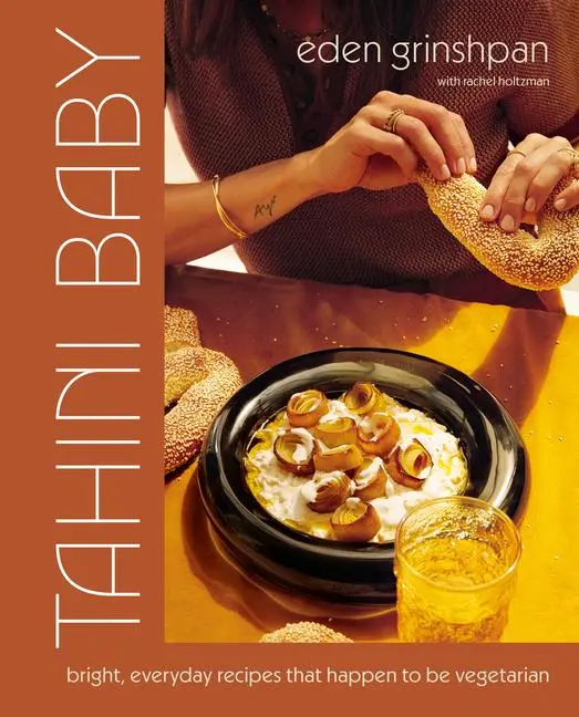 Cover: 9780593713426 | Tahini Baby | Bright, Everyday Recipes That Happen to Be Vegetarian Cover: 9780593713426 | Tahini Baby | Bright, Everyday Recipes That Happen to Be Vegetarian