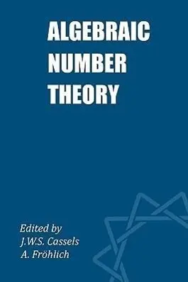 Cover: 9780950273426 | Algebraic Number Theory | John William Scott Cassels (u. a.) | Buch