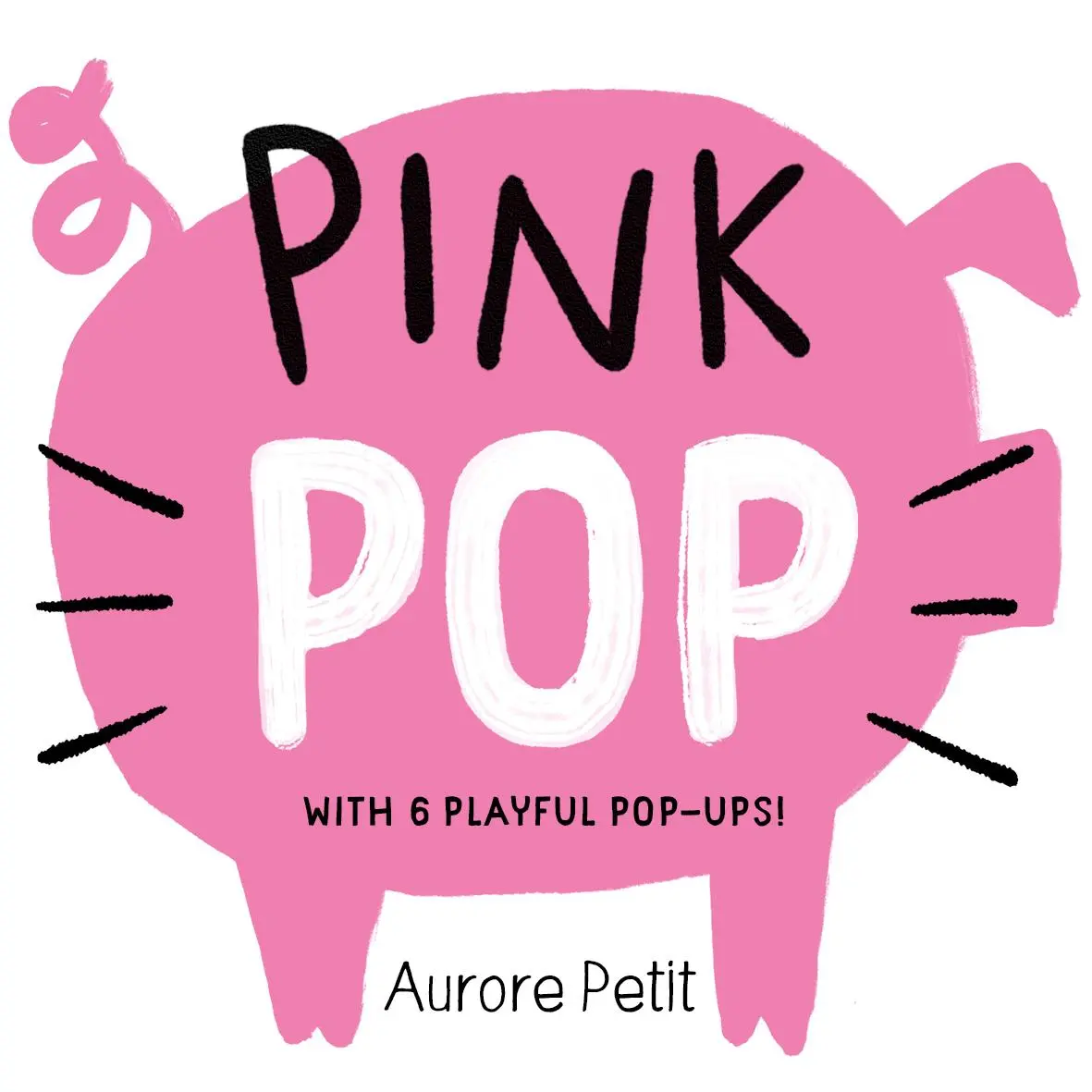 Cover: 9781419773426 | Pink Pop (with 6 Playful Pop-Ups!) | A Board Book | Aurore Petit