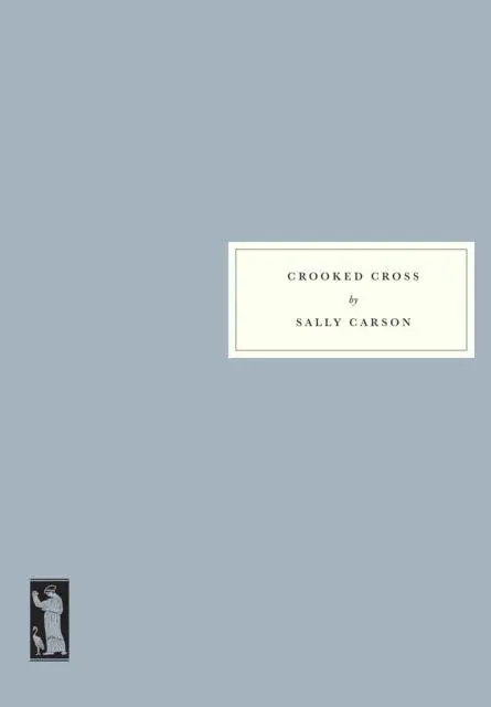 Cover: 9781910263426 | Crooked Cross | Sally Carson | Taschenbuch | Englisch | 2025