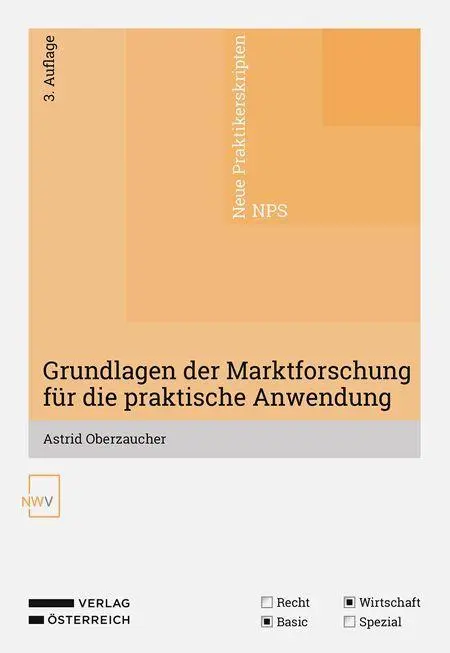 Cover: 9783708343426 | Grundlagen der Marktforschung für die praktische Anwendung | Buch