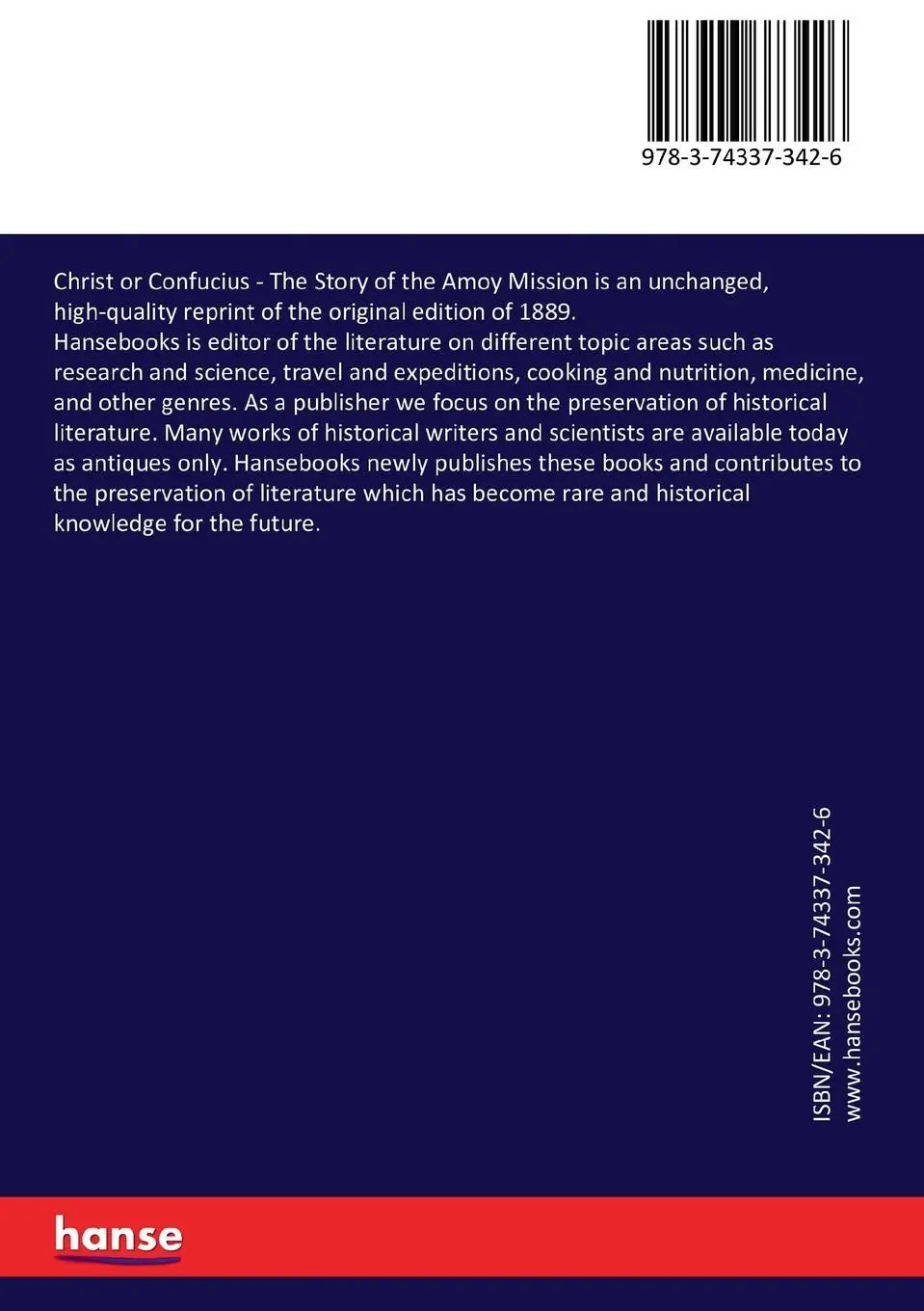 Rückseite: 9783743373426 | Christ or Confucius | The Story of the Amoy Mission | John Macgowan