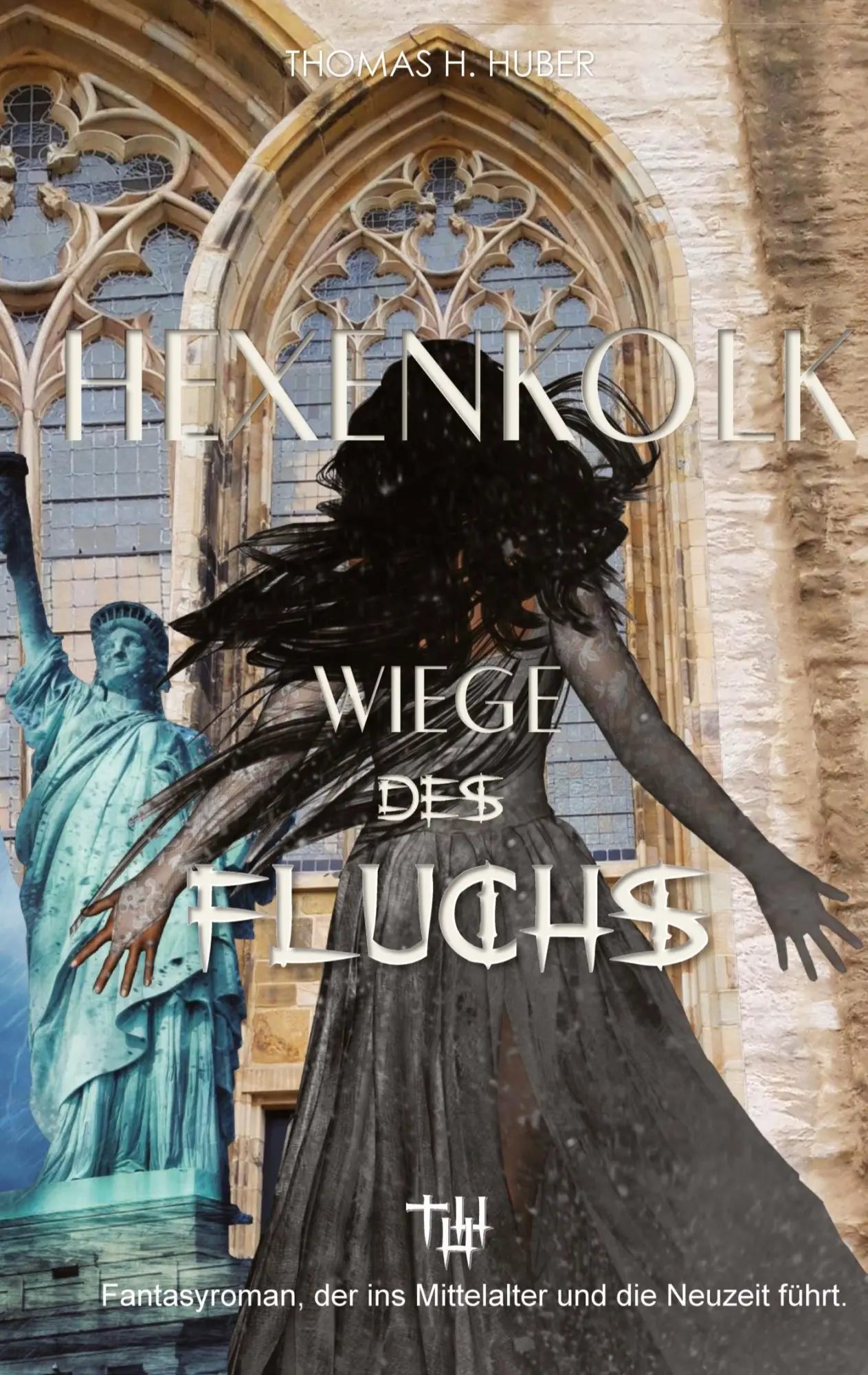 Cover: 9783749793426 | Hexenkolk - Wiege des Fluchs | Thomas H. Huber | Buch | 496 S. | 2019