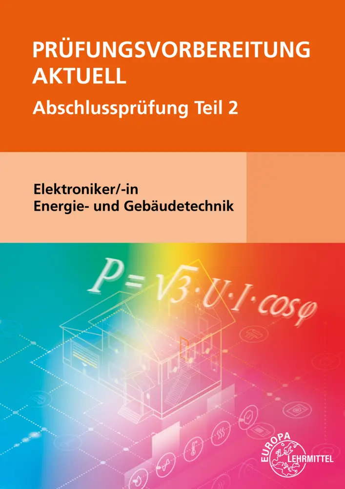 Cover: 9783758533426 | Prüfungsvorbereitung aktuell - Elektroniker/-in Energie- und...