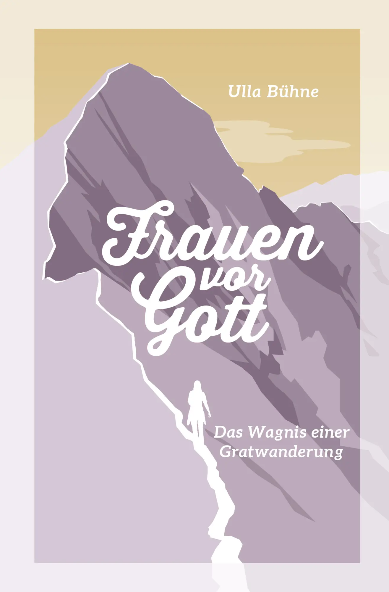 Cover: 9783866993426 | Frauen vor Gott | Das Wagnis einer Gratwanderung | Ulla Bühne | Buch