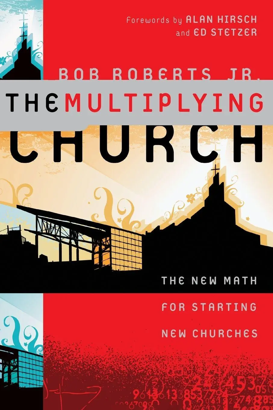 Cover: 9780310173526 | The Multiplying Church | The New Math for Starting New Churches | Buch