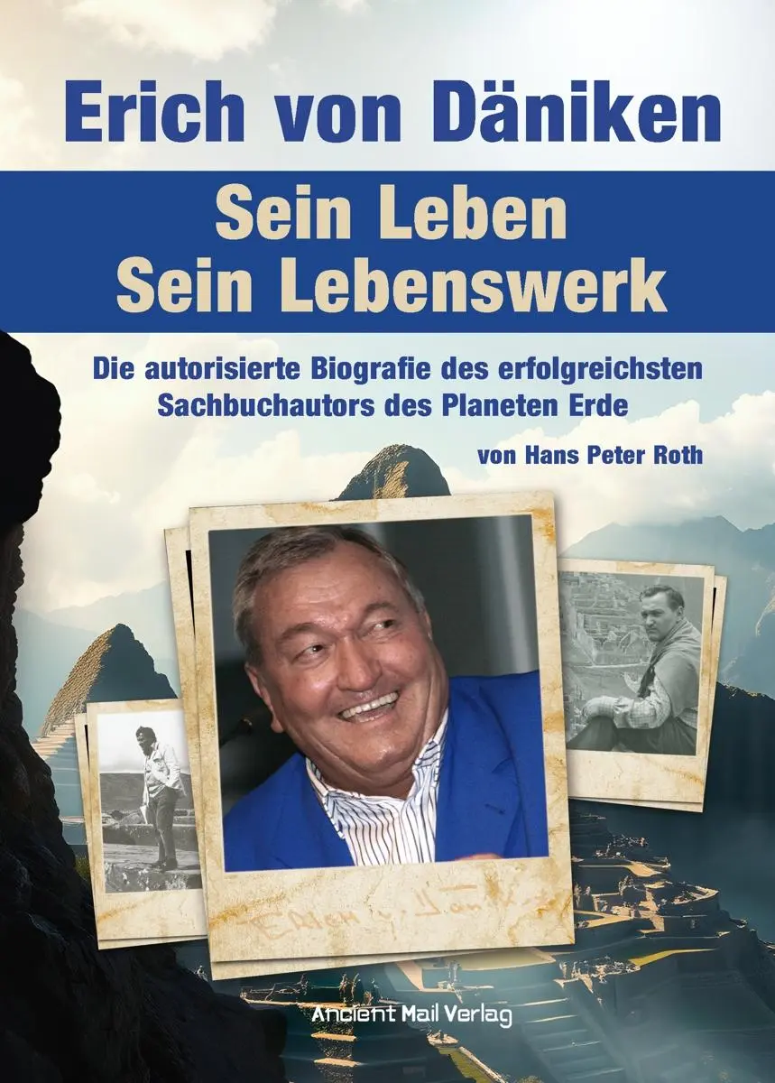 Cover: 9783956523526 | Erich von Däniken. Sein Leben - Sein Lebenswerk | Hans Peter Roth