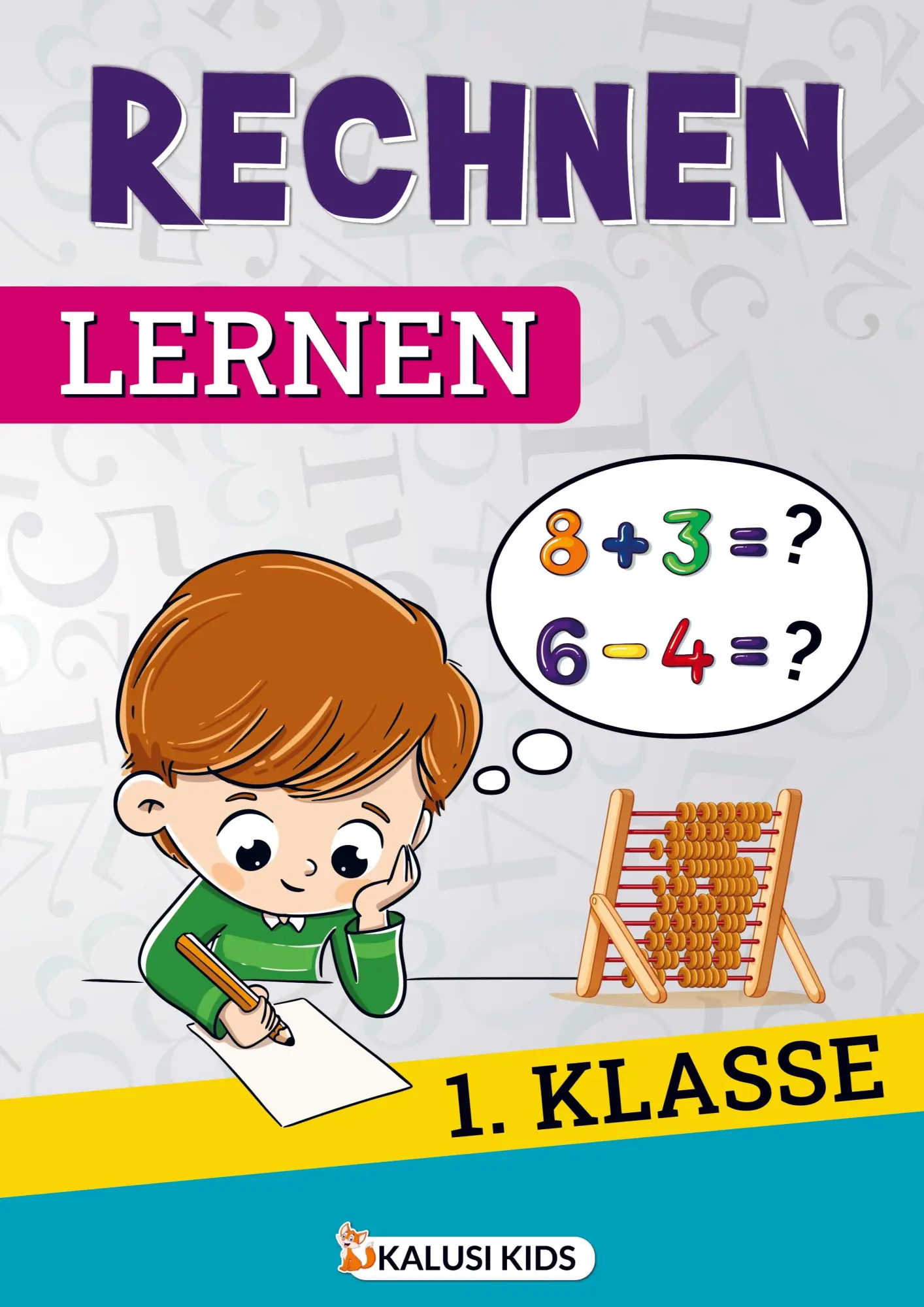 Cover: 9789403713526 | Rechnen lernen 1. Klasse | Kalusi Kids | Taschenbuch | 144 S. | 2023