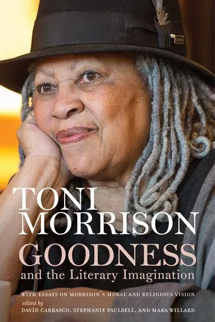 Cover: 9780813943626 | Goodness and the Literary Imagination | Toni Morrison | Buch | 2019