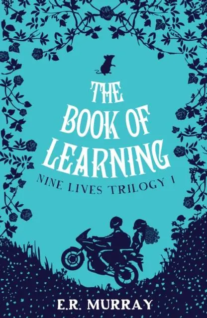 Cover: 9781781173626 | The Book of Learning | Nine Lives Trilogy Part 1 | E. R. Murray | Buch