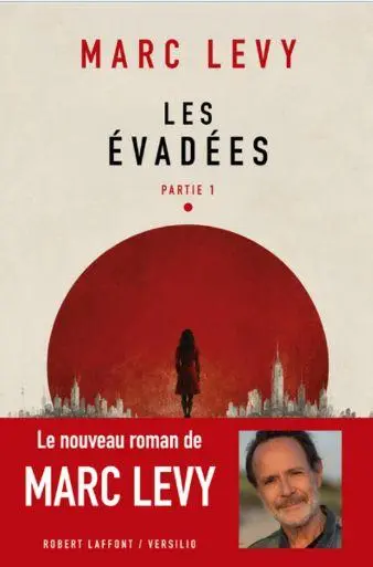 Cover: 9782221243626 | Les évadées - Partie 1 | Marc Levy | Taschenbuch | Französisch | 2026