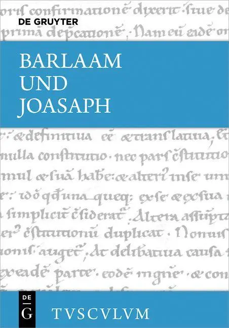 Cover: 9783111633626 | Barlaam und Joasaph | Griechisch - deutsch | Ulrich C. J. Gebhardt