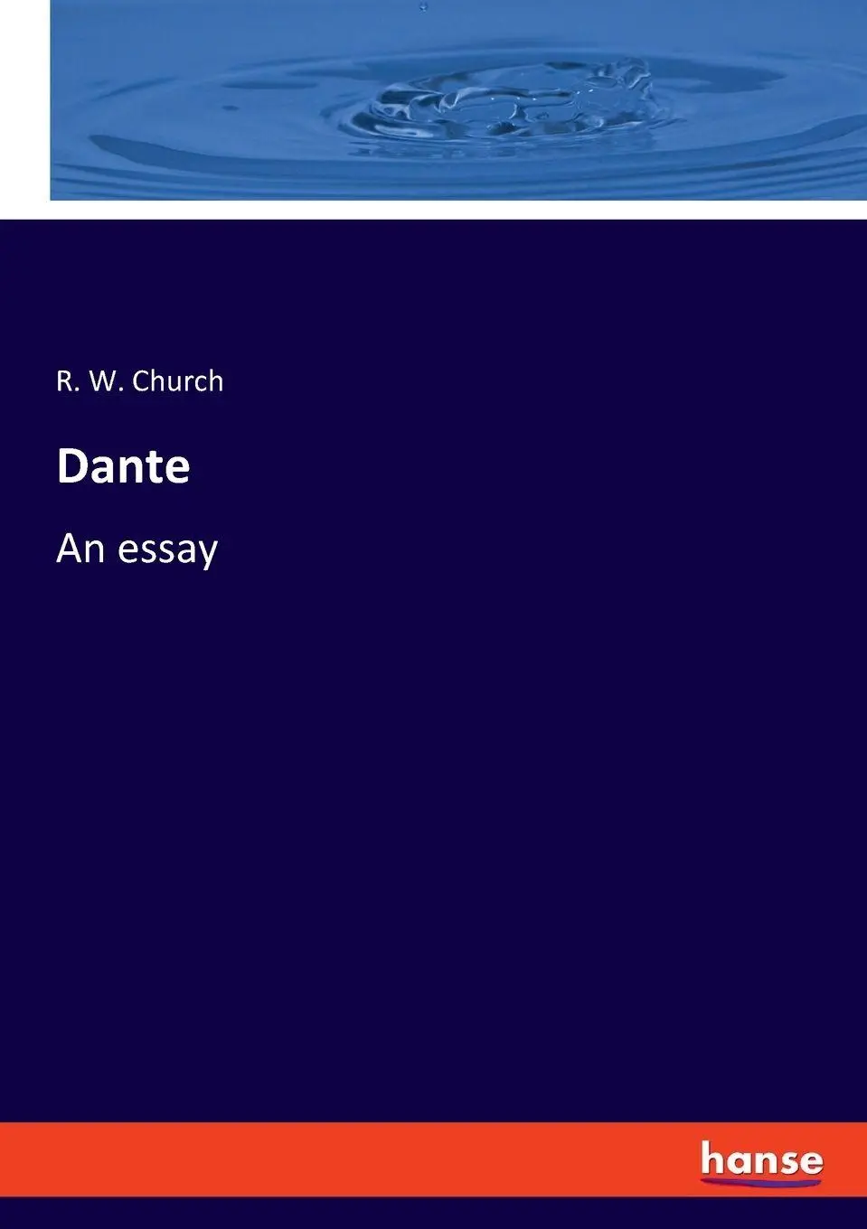 Dante - R W Church Kartoniert (TB)