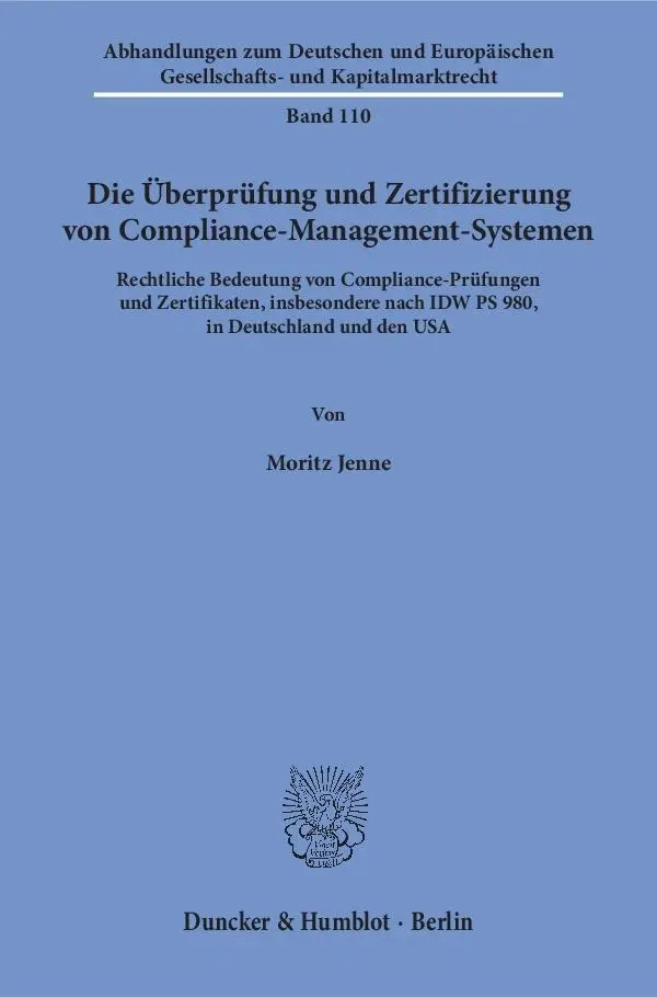 Cover: 9783428153626 | Die Überprüfung und Zertifizierung von Compliance-Management-Systemen.