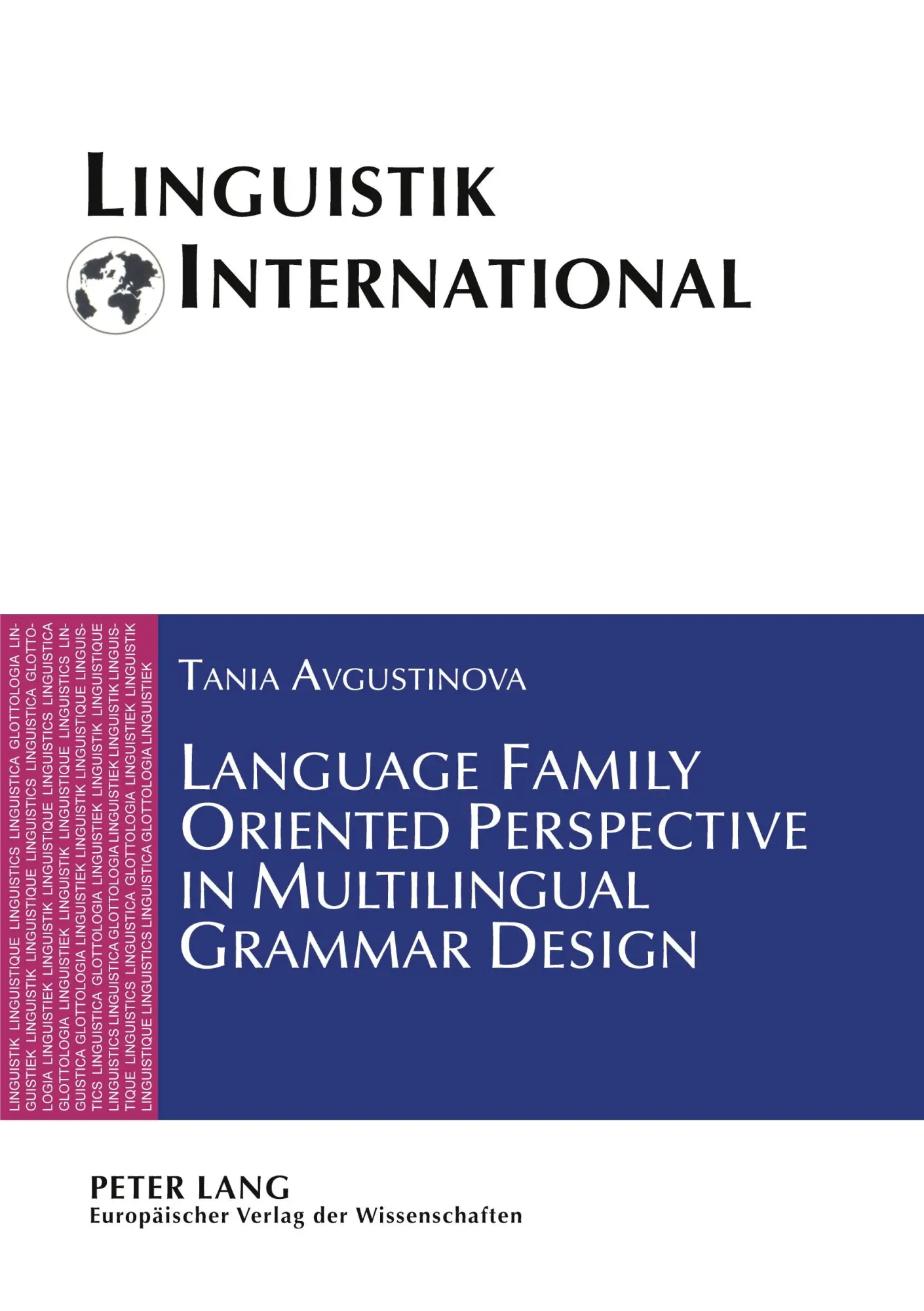 Language Family Oriented Perspective in Multilingual Grammar Design (Linguistik International)