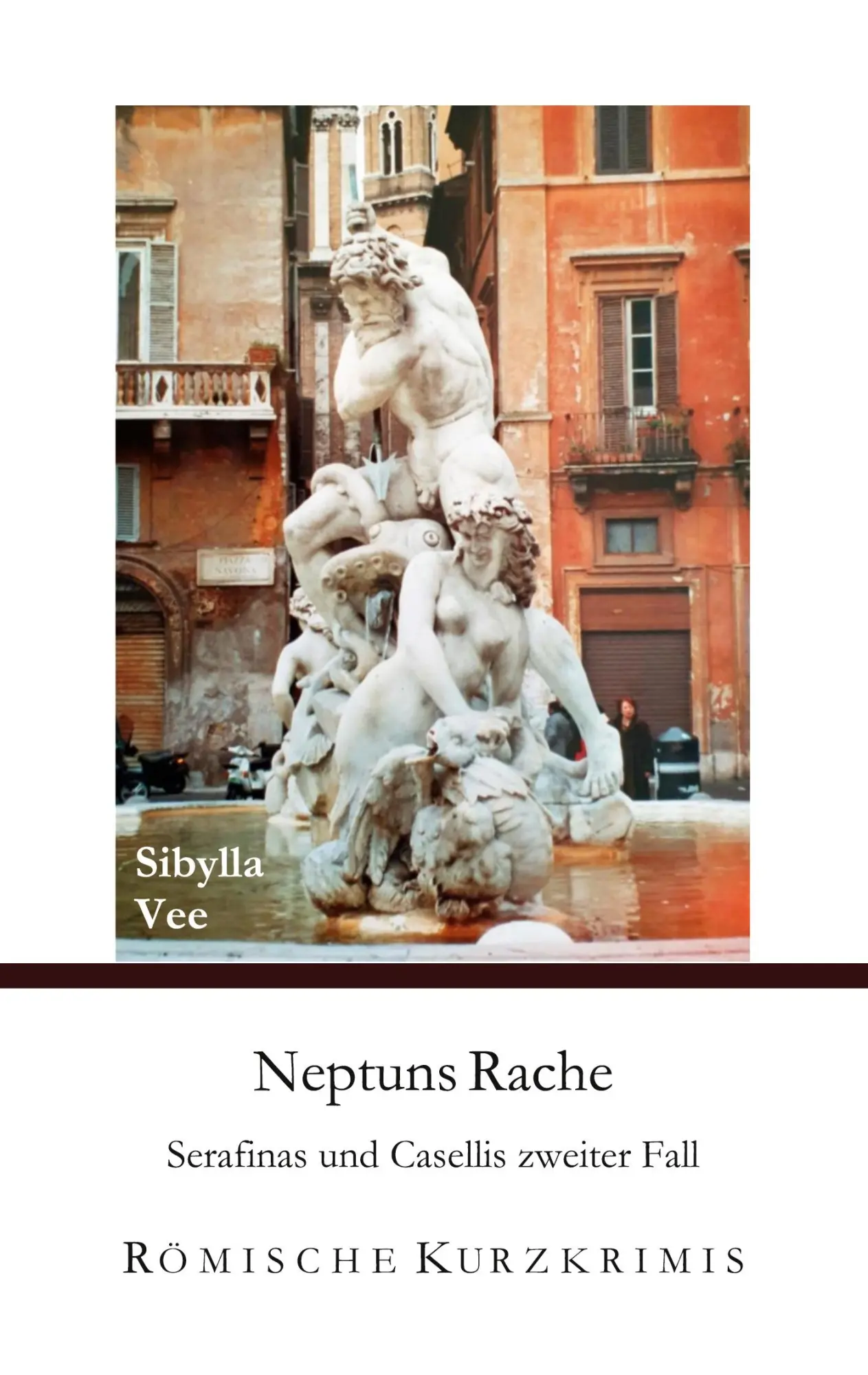 Cover: 9783696383626 | Neptuns Rache | Serafinas und Casellis zweiter Fall | Sibylla Vee