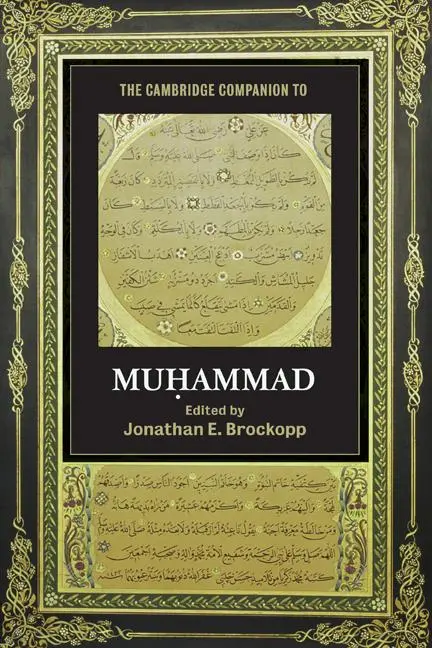 Cover: 9780521713726 | The Cambridge Companion to Muhammad | Jonathan E. Brockopp | Buch