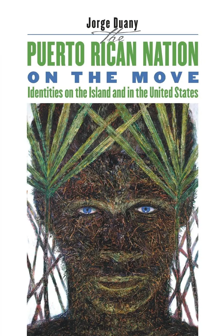 Cover: 9780807853726 | The Puerto Rican Nation on the Move | Jorge Duany | Taschenbuch | 2002