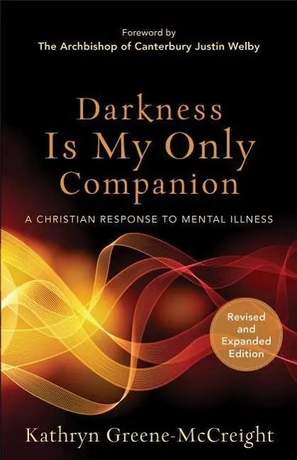 Cover: 9781587433726 | Darkness Is My Only Companion | A Christian Response to Mental Illness