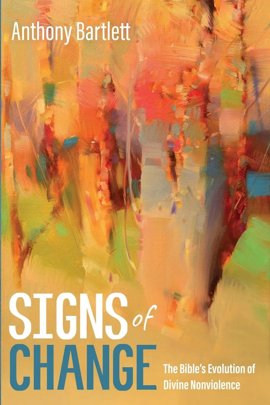 Cover: 9781666703726 | Signs of Change | Anthony Bartlett | Taschenbuch | Englisch | 2022