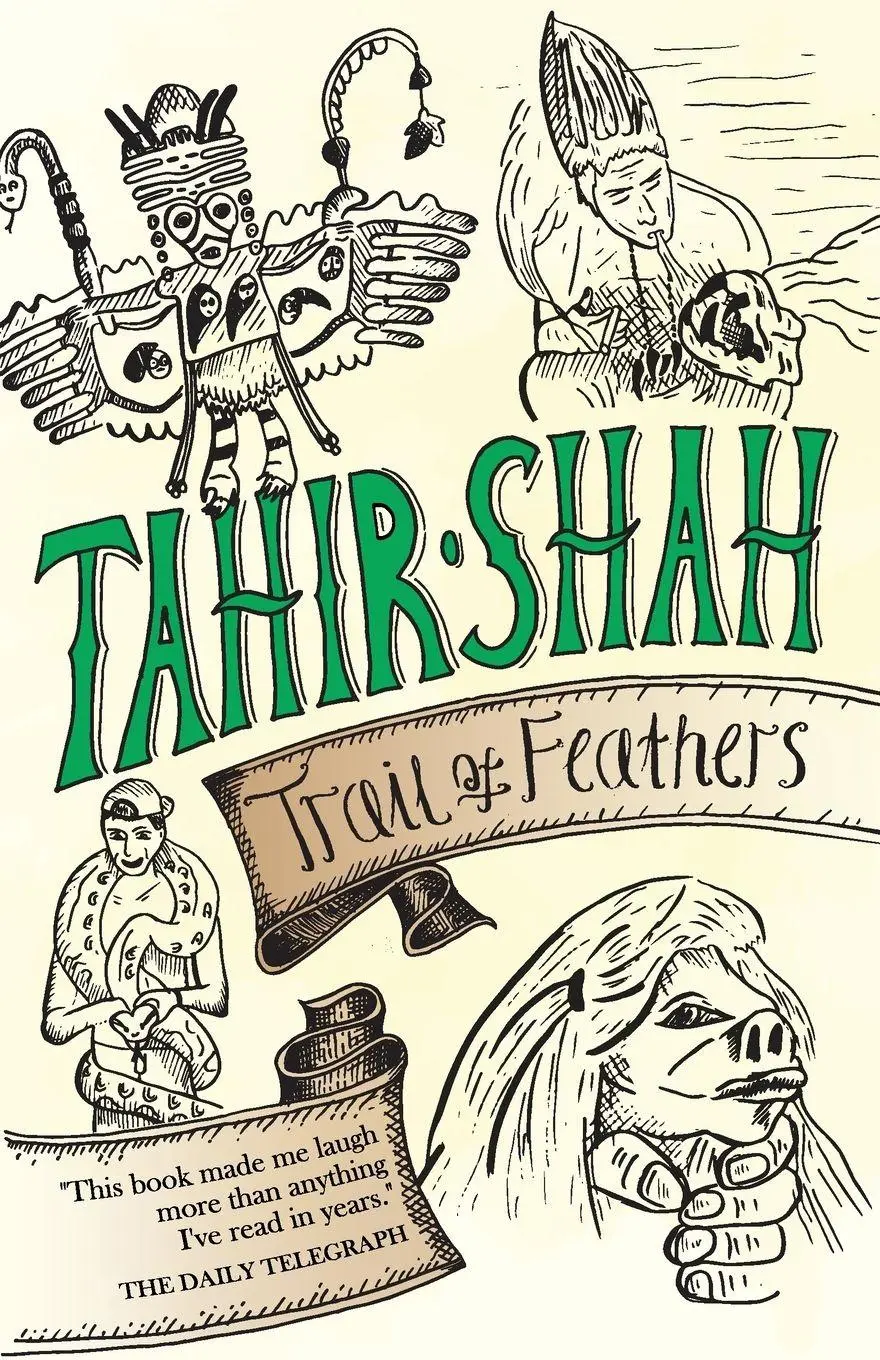 Cover: 9781912383726 | Trail of Feathers | Tahir Shah | Taschenbuch | Kartoniert / Broschiert