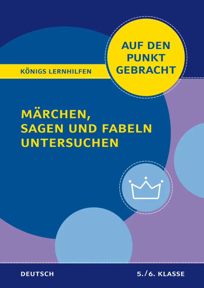 Cover: 9783129303726 | Auf den Punkt gebracht: Märchen, Sagen und Fabeln untersuchen -...