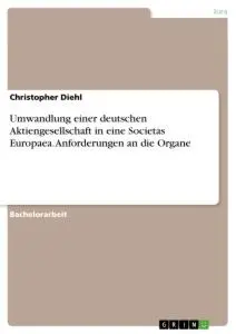 Cover: 9783346423726 | Umwandlung einer deutschen Aktiengesellschaft in eine Societas...