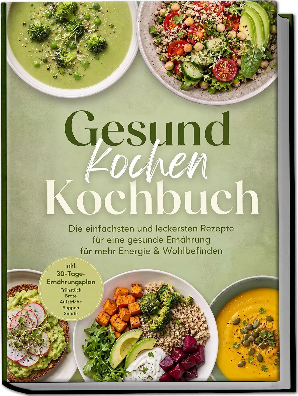 Cover: 9783989103726 | Gesund kochen Kochbuch: Die einfachsten und leckersten Rezepte für...