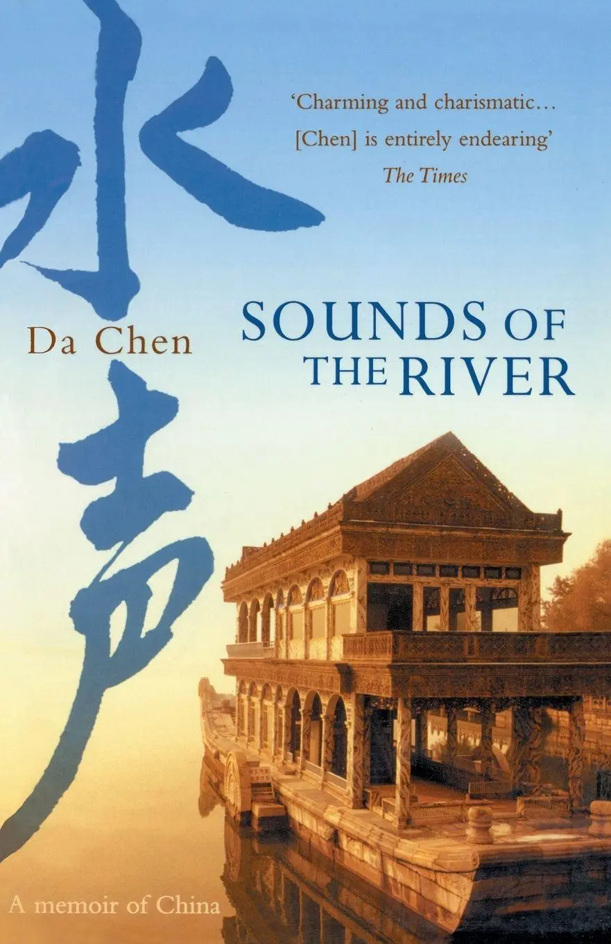Cover: 9780099453826 | Sounds Of The River | Da Chen | Taschenbuch | Englisch | 2004 | Arrow