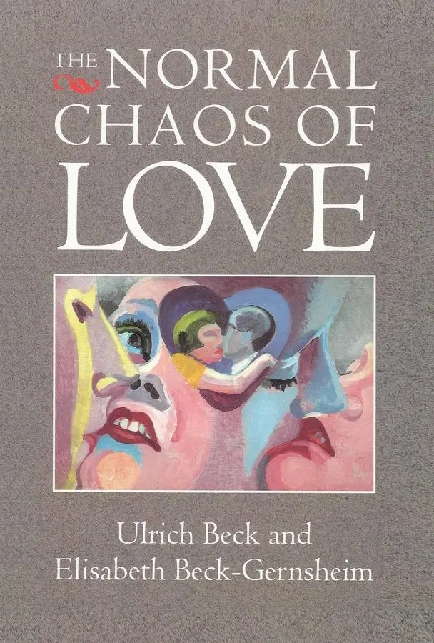 Cover: 9780745613826 | The Normal Chaos of Love | Ulrich Beck (u. a.) | Taschenbuch | 1995