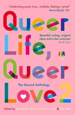 Cover: 9781739123826 | Queer Life, Queer Love | The Second Anthology | Julia Bell (u. a.)