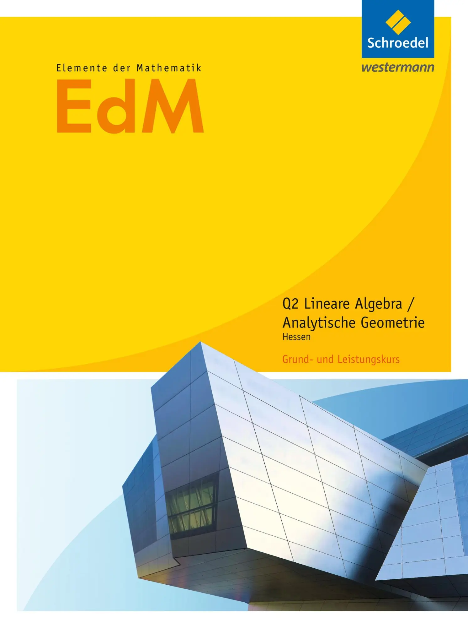 Cover: 9783507883826 | Elemente der Mathematik. Schulbuch. Qualifikationsphase 2. Hessen