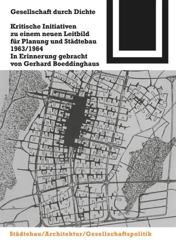 Cover: 9783764363826 | Gesellschaft durch Dichte | Gerhard Boeddinghaus | Taschenbuch | 2000