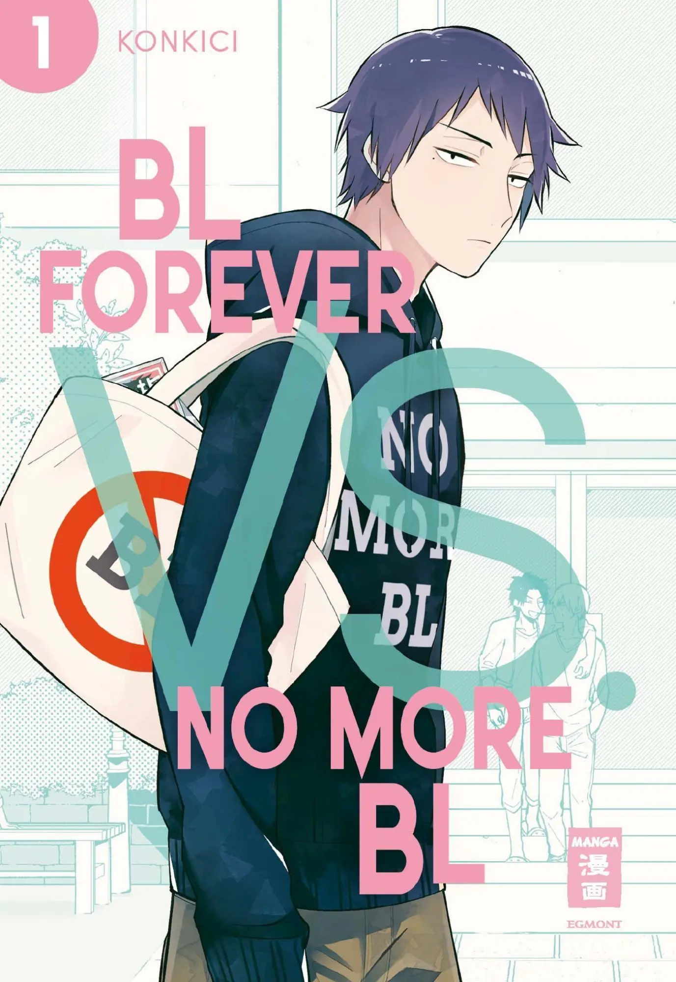 Cover: 9783770443826 | BL Forever vs. No More BL 01 | Konkici | Taschenbuch | 128 S. | 2022