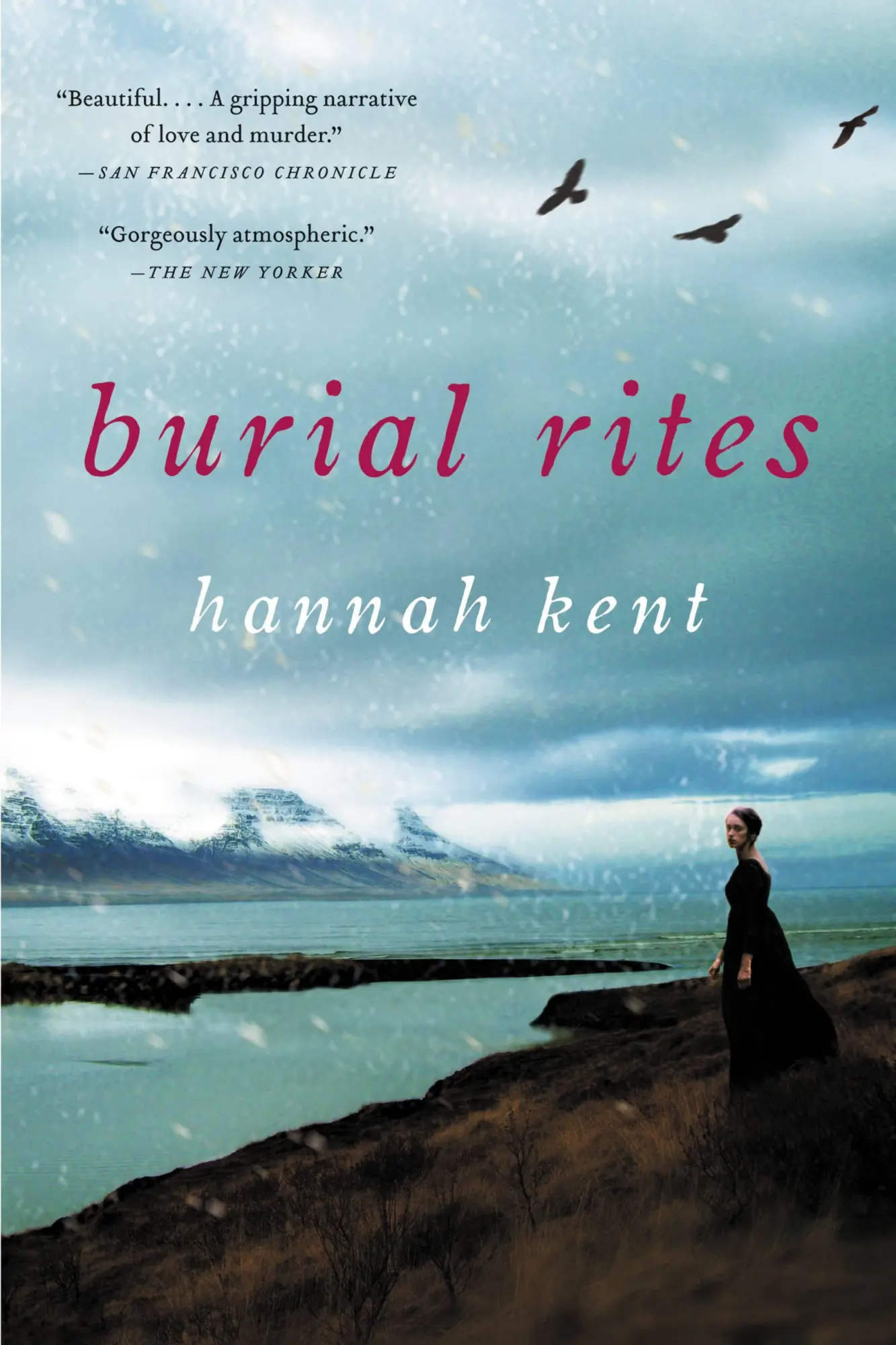 Cover: 9780316243926 | Burial Rites | Hannah Kent | Taschenbuch | Kartoniert / Broschiert