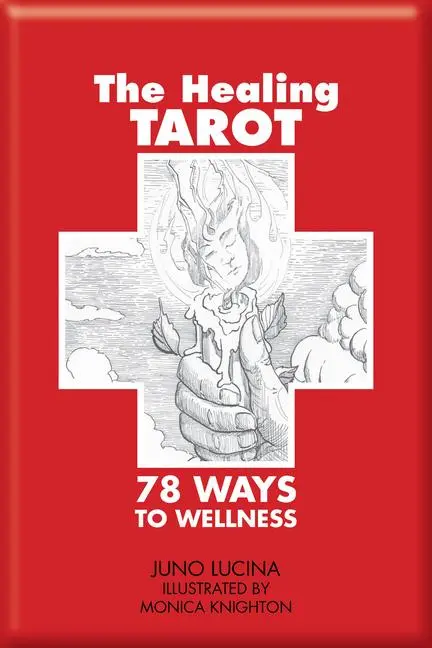 Cover: 9780764343926 | The Healing Tarot | 78 Ways to Wellness | Juno Lucina | Taschenbuch
