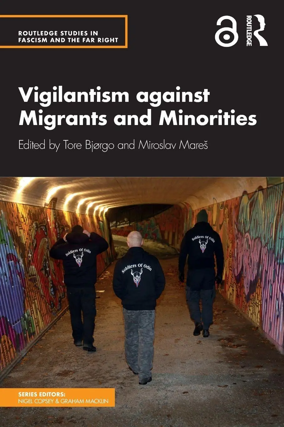 Cover: 9781138493926 | Vigilantism against Migrants and Minorities | Tore Bjørgo (u. a.)