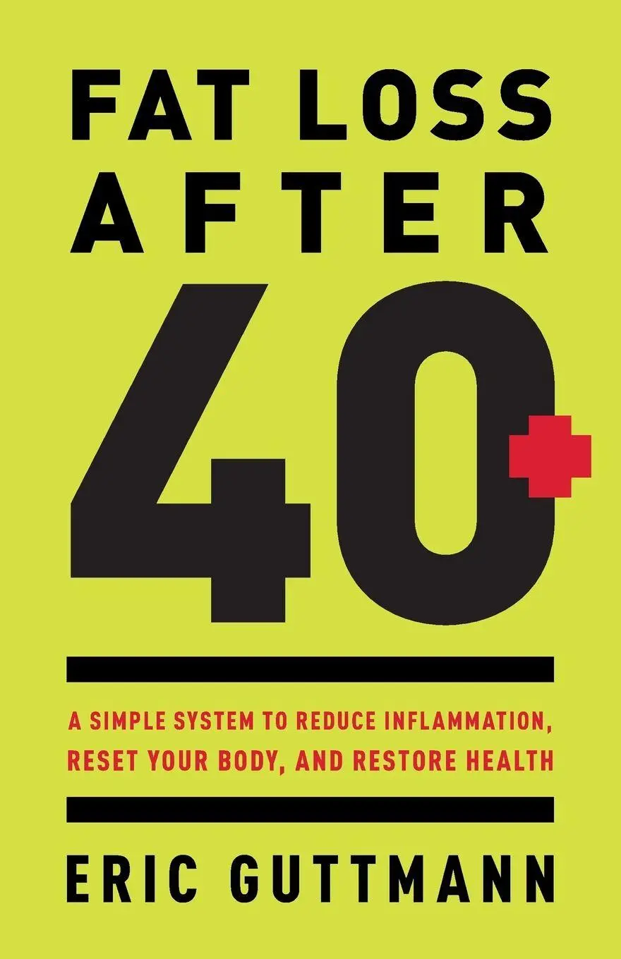 Cover: 9781544533926 | Fat Loss After 40 | Eric Guttmann | Taschenbuch | Englisch | 2022