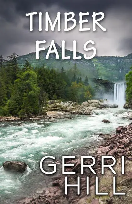 Cover: 9781642473926 | Timber Falls | Gerri Hill | Taschenbuch | Englisch | 2022