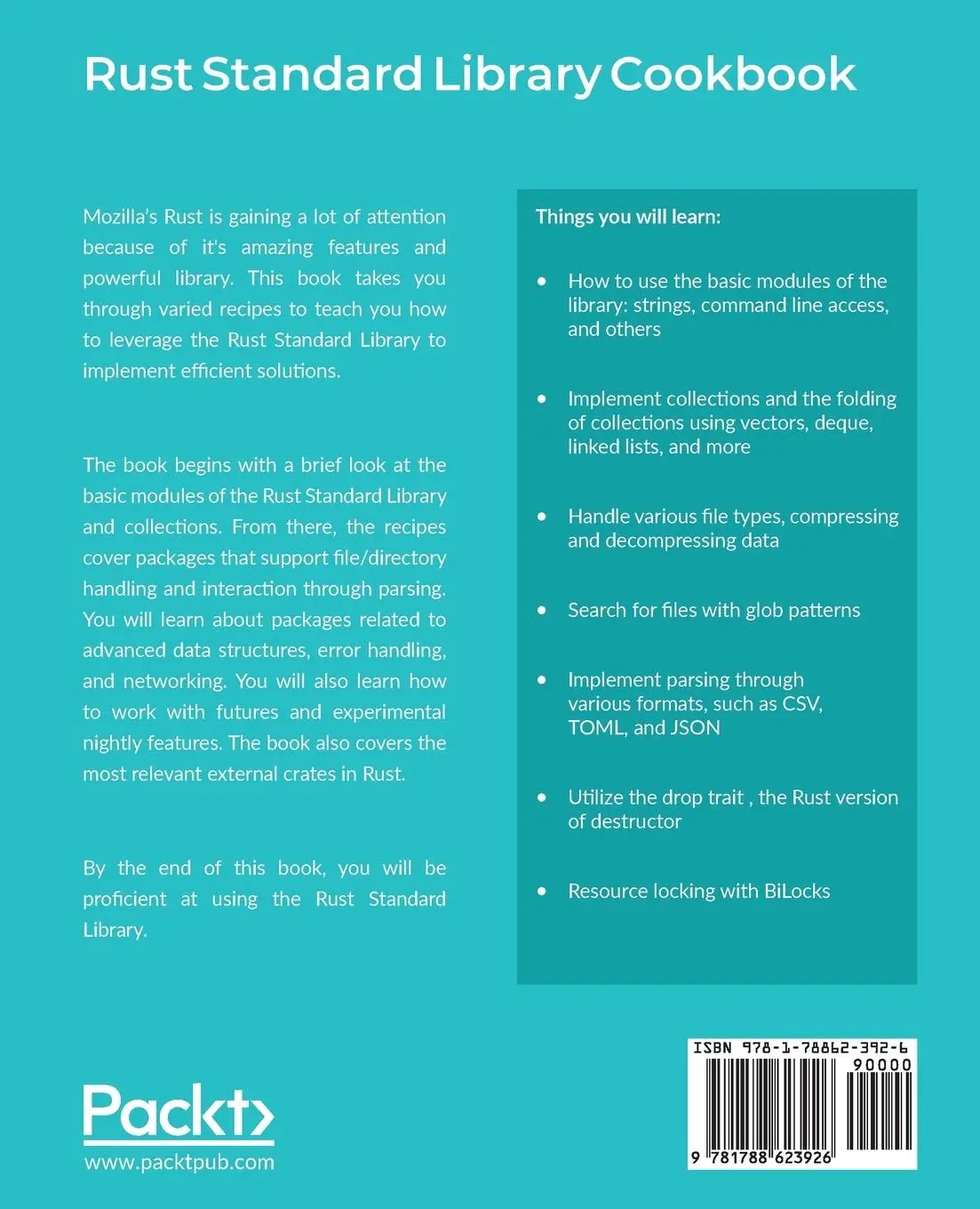 Rückseite: 9781788623926 | Rust Standard Library Cookbook | Jan Hohenheim (u. a.) | Taschenbuch Rückseite: 9781788623926 | Rust Standard Library Cookbook | Jan Hohenheim (u. a.) | Taschenbuch