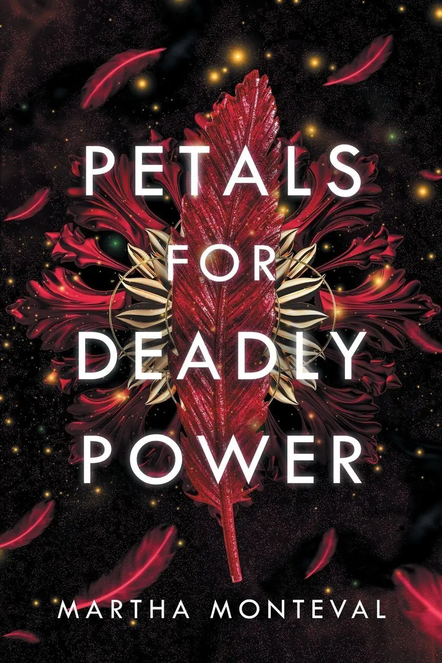 Cover: 9781915193926 | Petals for Deadly Power | Martha Monteval | Taschenbuch | Englisch
