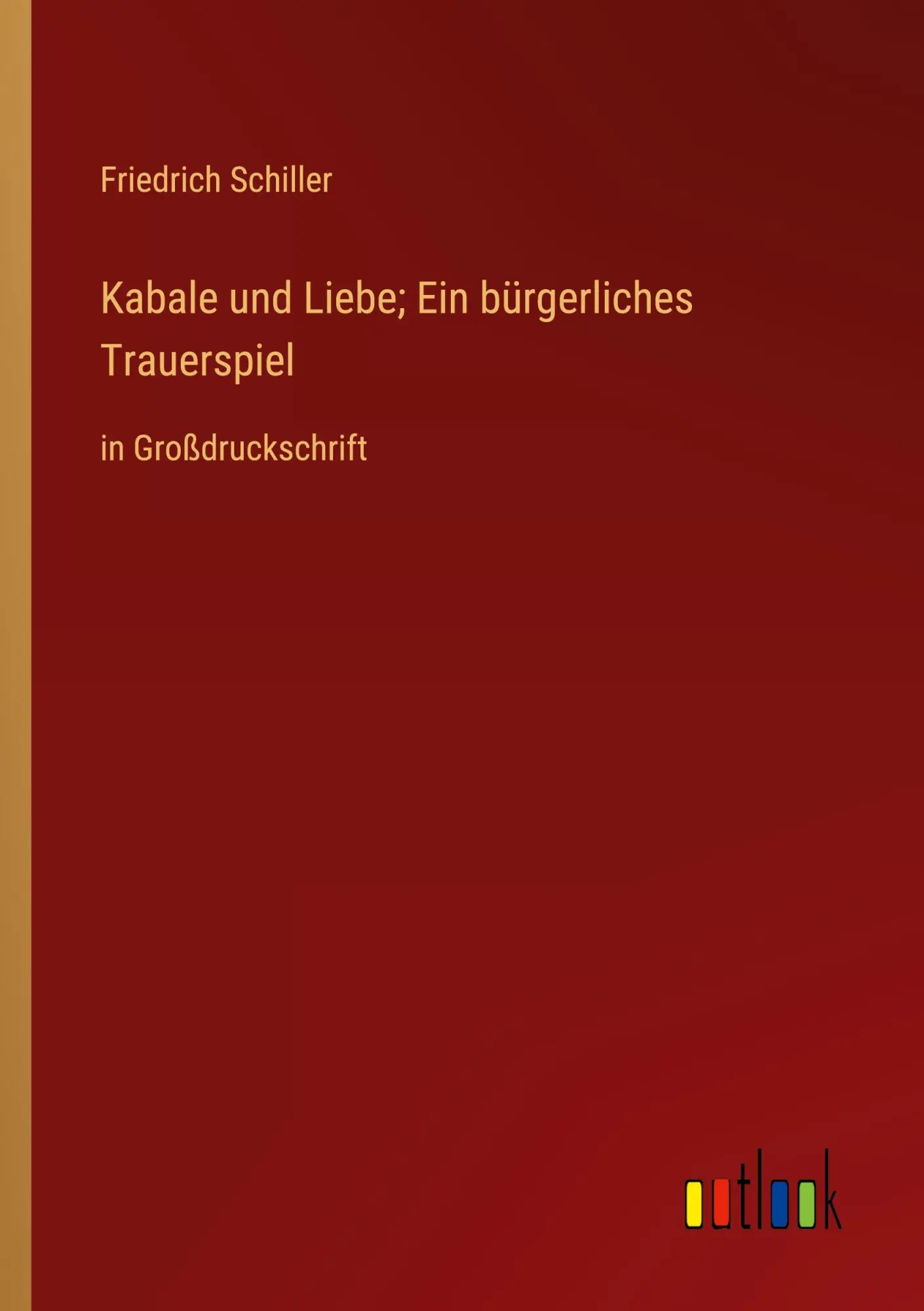 Cover: 9783368353926 | Kabale und Liebe; Ein bürgerliches Trauerspiel | in Großdruckschrift