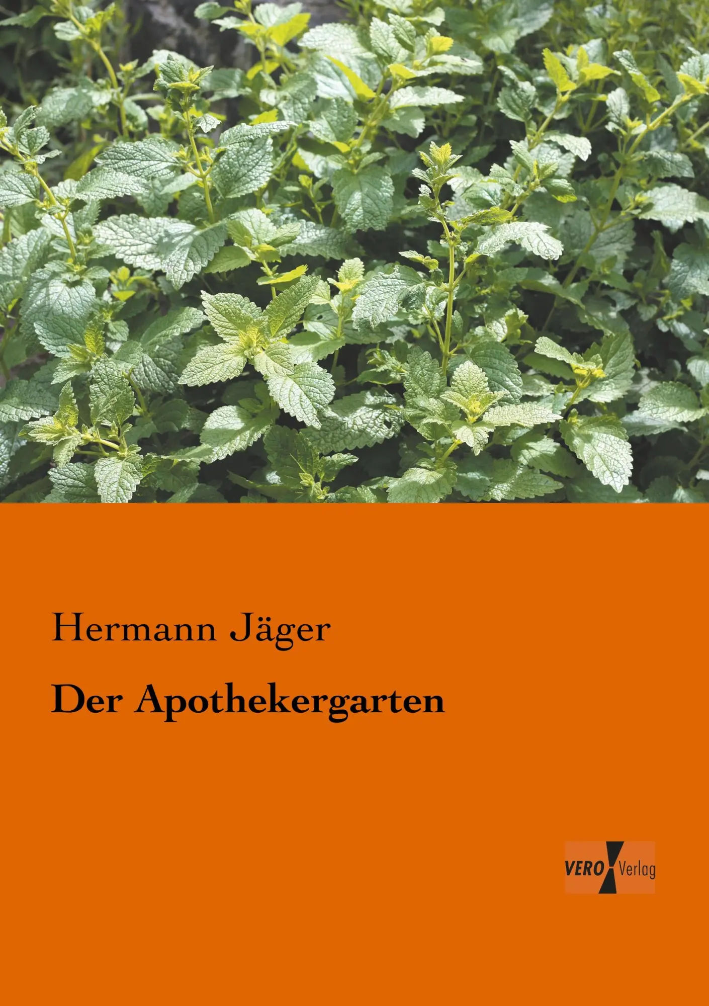 Cover: 9783956103926 | Der Apothekergarten | Hermann Jäger | Taschenbuch | 200 S. | Deutsch