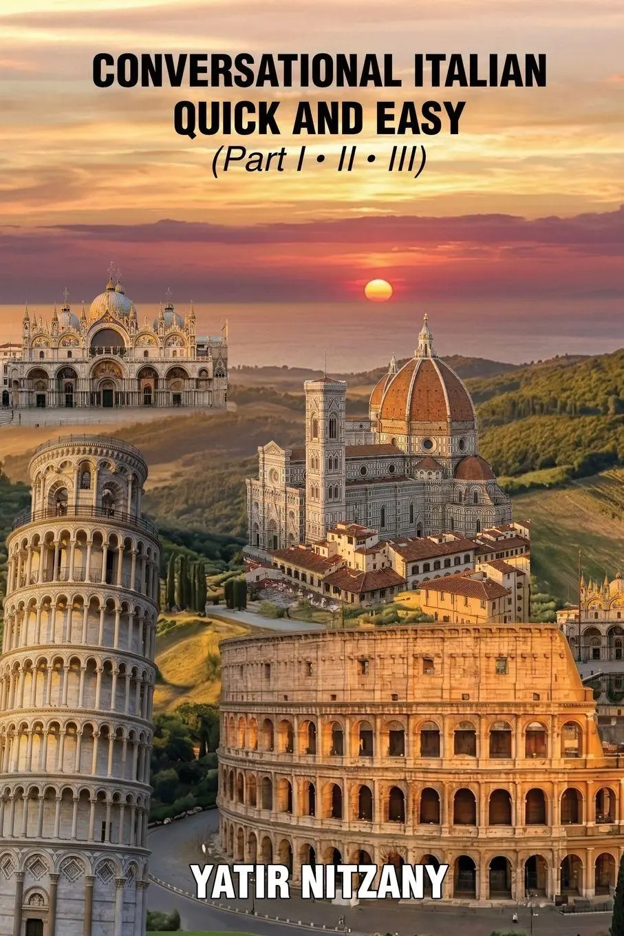 Cover: 9781951244026 | Conversational Italian Quick and Easy | Nitzany Yatir | Taschenbuch