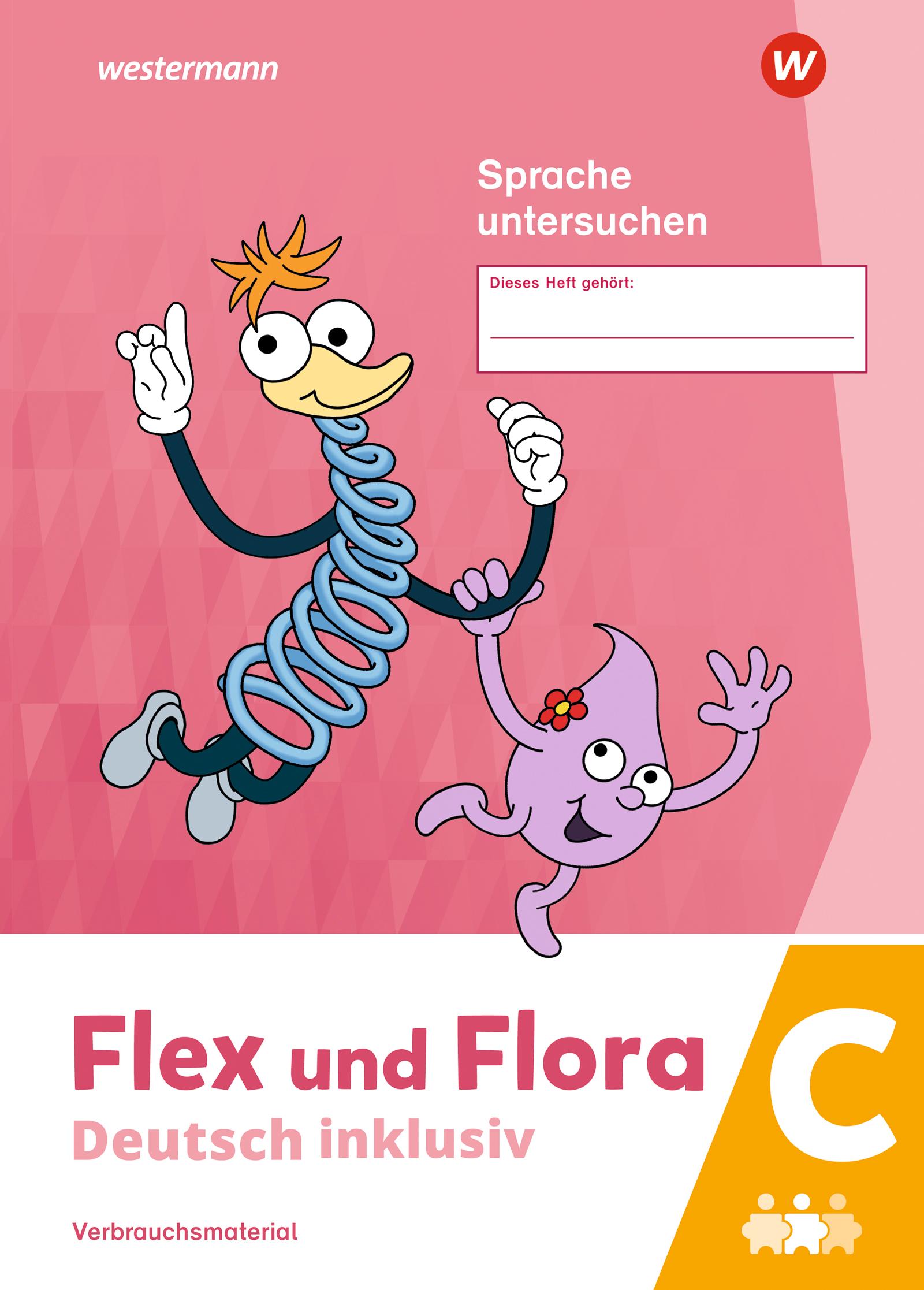 Cover: 9783141054026 | Flex und Flora - Deutsch inklusiv. Heft Sprache untersuchen inklusiv C