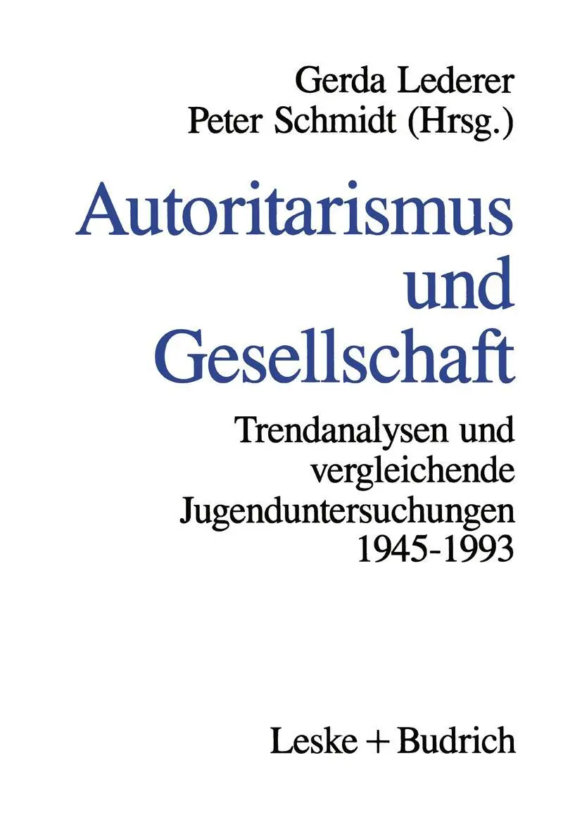 Cover: 9783322914026 | Autoritarismus und Gesellschaft | Gerda Lederer | Taschenbuch | 424 S.