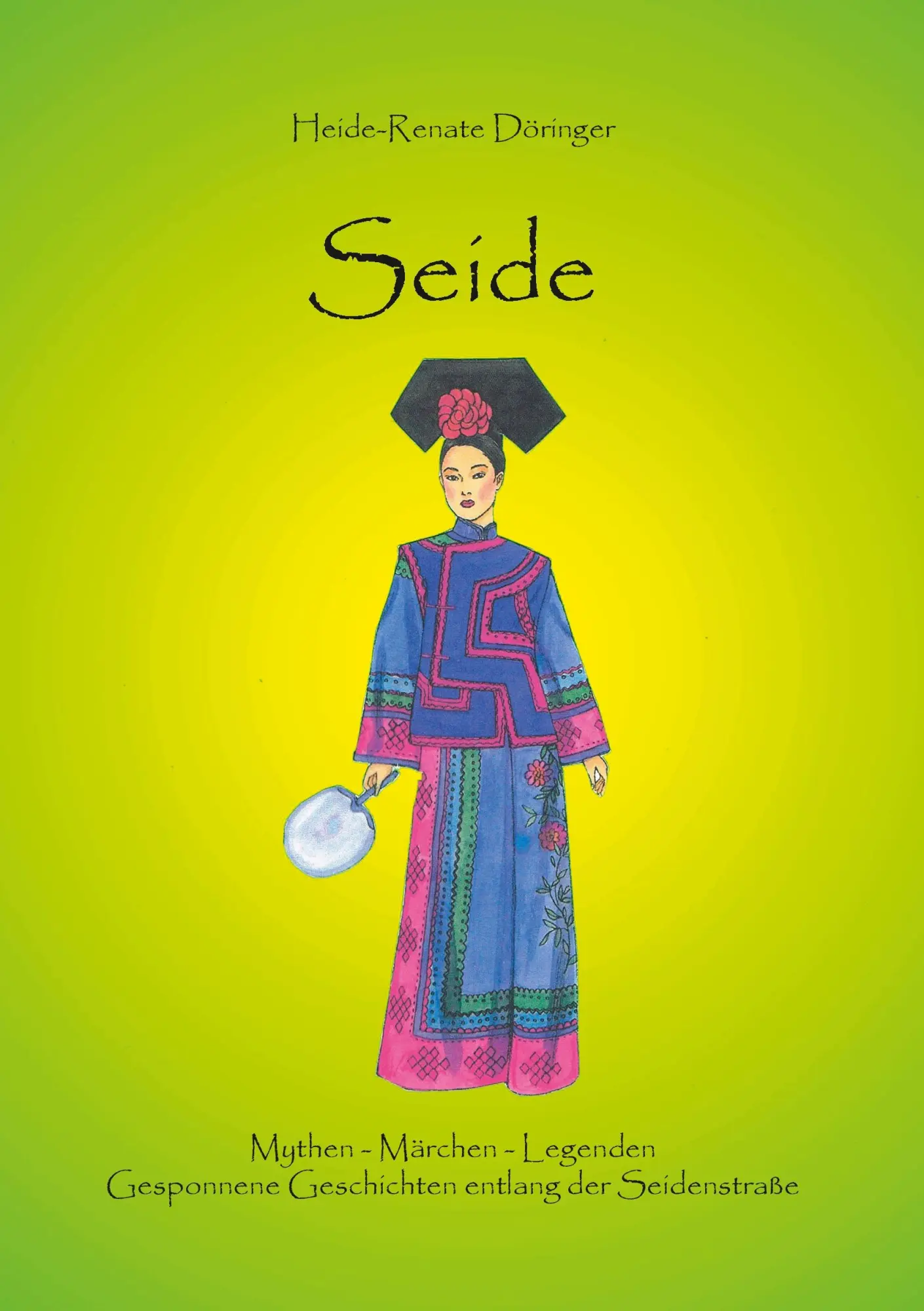 Cover: 9783732254026 | Seide | Heide-Renate Döringer | Taschenbuch | 224 S. | Deutsch | 2013