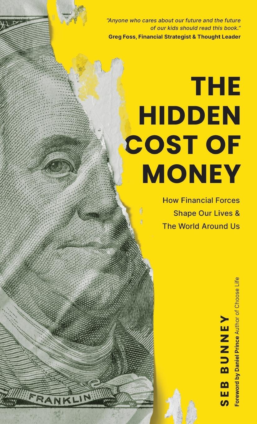 Cover: 9781738934126 | The Hidden Cost of Money | Tbd | Buch | Englisch | 2023 | Seb Bunney