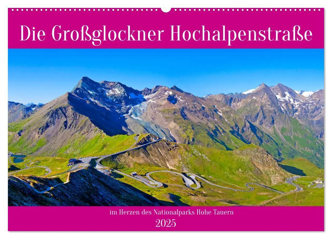 Cover: 9783383774126 | Die Großglockner Hochalpenstraße (Wandkalender 2025 DIN A2 quer),...